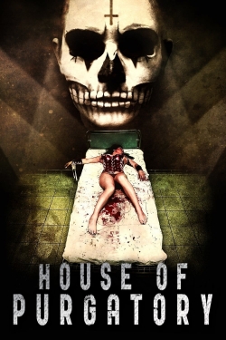 Watch House of Purgatory movies free online