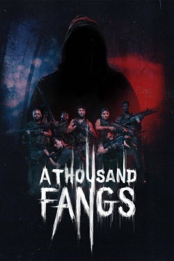 Watch A Thousand Fangs movies free online