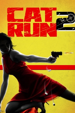 Watch Cat Run 2 movies free online