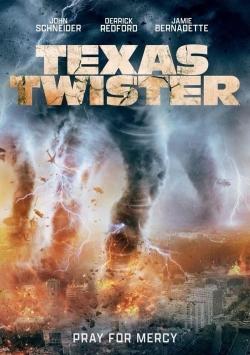 Watch Texas Twister movies free online