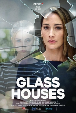 Watch Glass Houses movies free online