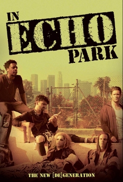 Watch In Echo Park movies free online