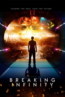 Watch Breaking Infinity movies free online