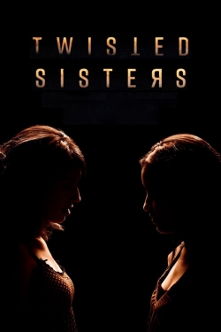 Watch Twisted Sisters movies free online