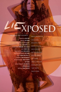 Watch Lie Exposed movies free online