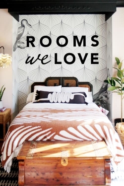 Watch Rooms We Love movies free online