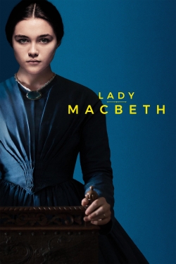 Watch Lady Macbeth movies free online