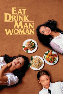 Watch Eat Drink Man Woman movies free online