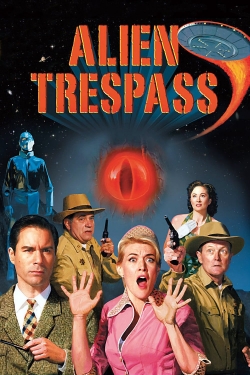 Watch Alien Trespass movies free online