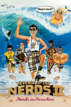 Watch Revenge of the Nerds II: Nerds in Paradise movies free online