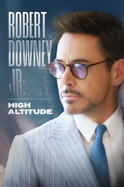 Watch Robert Downey Jr.: High Altitude movies free online