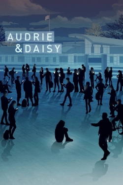Watch Audrie & Daisy movies free online