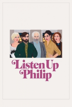Watch Listen Up Philip movies free online