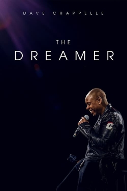 Watch Dave Chappelle: The Dreamer movies free online
