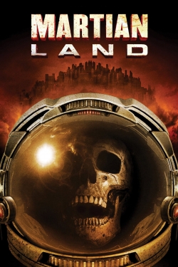 Watch Martian Land movies free online