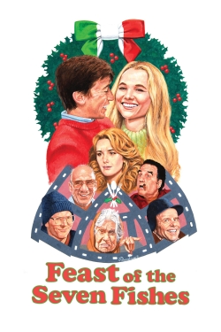 Watch Feast of the Seven Fishes movies free online