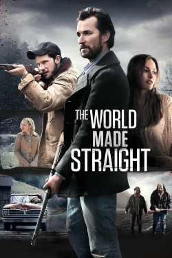 Watch The World Made Straight movies free online