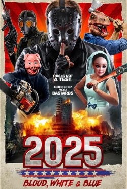 Watch 2025: Blood, White & Blue movies free online