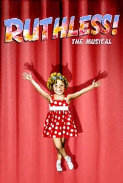 Watch Ruthless! movies free online