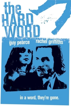 Watch The Hard Word movies free online