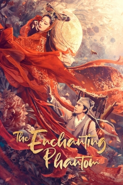 Watch The Enchanting Phantom movies free online