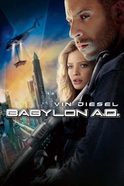 Watch Babylon A.D. movies free online