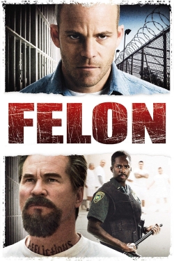 Watch Felon movies free online