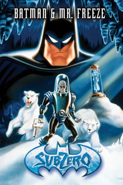 Watch Batman & Mr. Freeze: SubZero movies free online