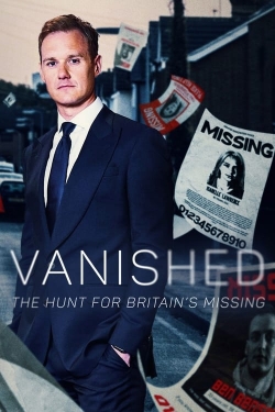 Watch Vanished: The Hunt For Britain's Missing People movies free online