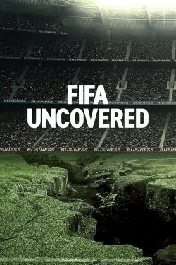Watch FIFA Uncovered movies free online