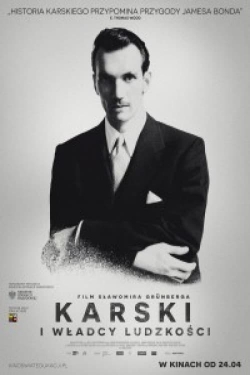 Watch Karski & The Lords of Humanity movies free online