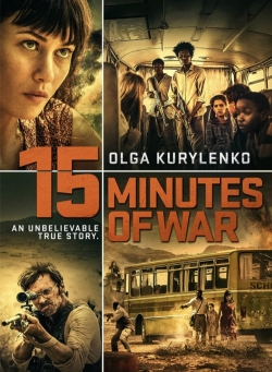 Watch 15 Minutes of War movies free online