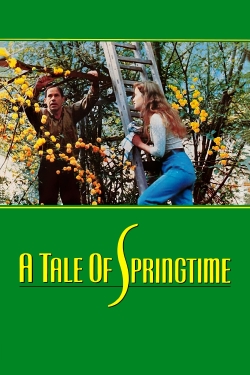 Watch A Tale of Springtime movies free online