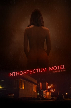 Watch Introspectum Motel movies free online