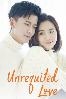 Watch Unrequited Love movies free online