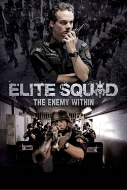 Watch Elite Squad: The Enemy Within movies free online