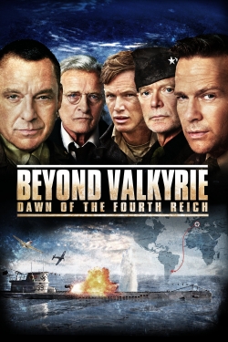 Watch Beyond Valkyrie: Dawn of the Fourth Reich movies free online