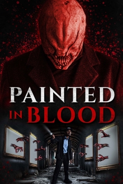 Watch Painted in Blood movies free online