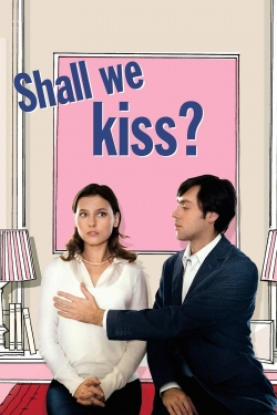 Watch Shall We Kiss? movies free online