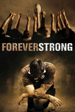 Watch Forever Strong movies free online