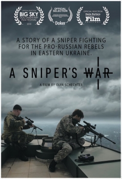 Watch A Sniper's War movies free online
