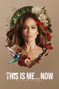 Watch This Is Me…Now movies free online