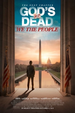 Watch God's Not Dead: We The People movies free online