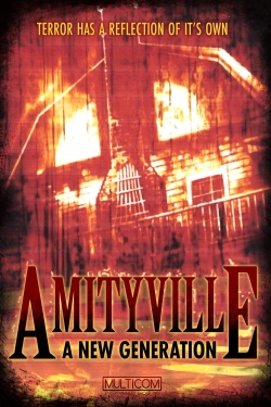 Watch Amityville: A New Generation movies free online
