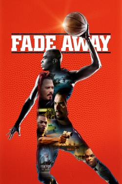 Watch Fade Away movies free online