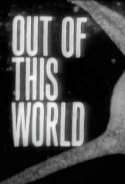Watch Out of This World movies free online