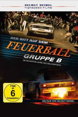 Watch Group B - Riding Balls of Fire movies free online