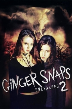 Watch Ginger Snaps 2: Unleashed movies free online