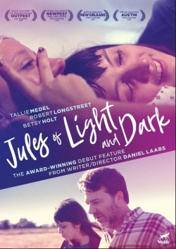 Watch Jules of Light and Dark movies free online