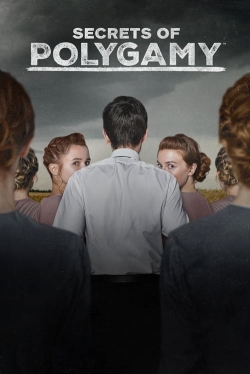 Watch Secrets of Polygamy movies free online
